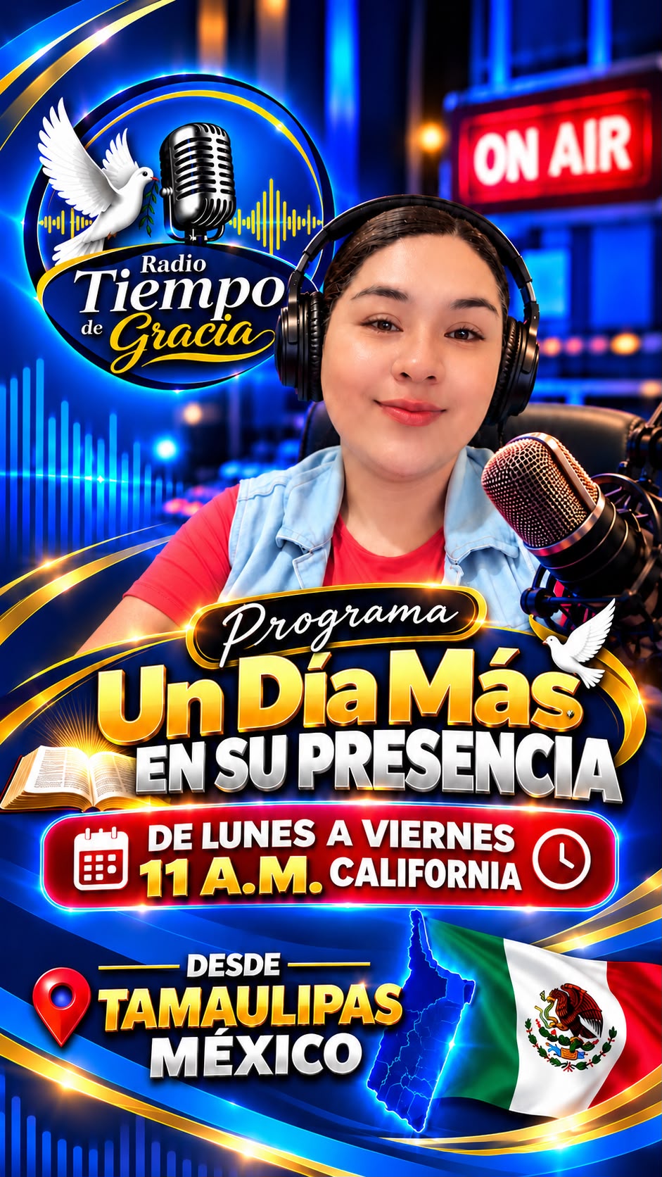 Un día más en Su presencia, con la hermana Yoena, desde Tamaulipas, México. De lunes a viernes a las 11:00 a. m., hora de California.
